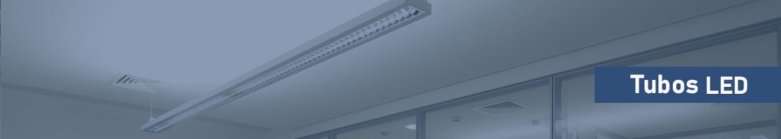 Tubos LED -  Ilumina Limitada